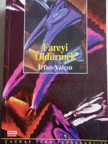Fareyi Öldürmek İrfan Yalçın