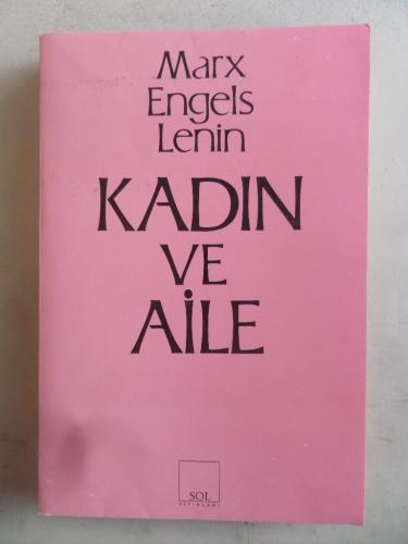 Kadın ve Aile Karl Marx