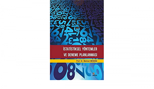 İstatistiksel Yöntemler Ve Deneme Planlaması Mehmet Mendeş