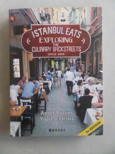 Istanbul Eats Exploring The Culinary Backstreets Ansel Mullins