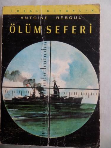 Ölüm Seferi Antoine Reboul