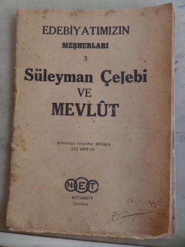 Süleyman Çelebi ve Mevlut