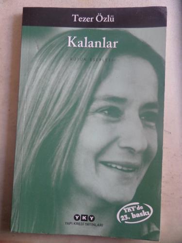 Kalanlar Tezer Özlü