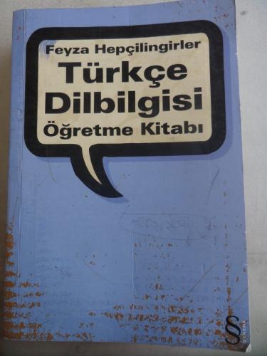 Türkçe Dilbilgisi Öğretme Kitabı Feyza Hepçilingirler