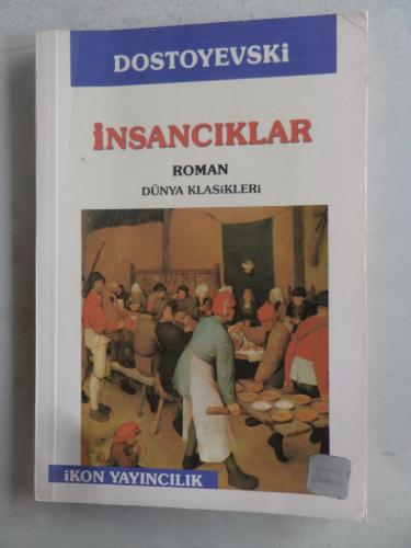 İnsancıklar Fyodor Mihayloviç Dostoyevski