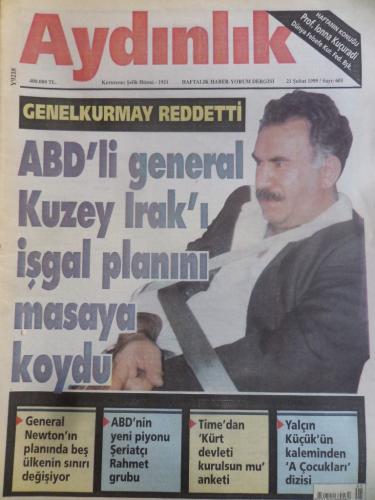 Aydınlık 1999 / 605 - ABD'li General Kuzey Irak'ı İşgal Planını Masaya Koydu