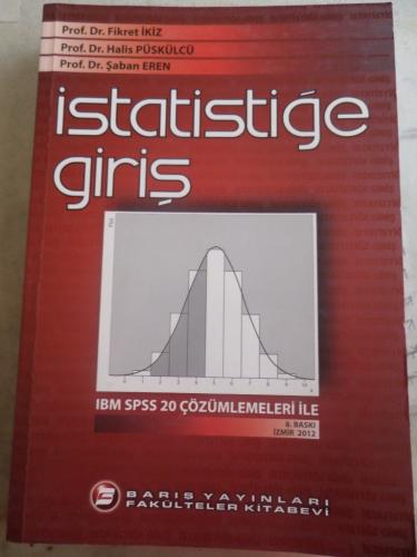 İstatistiğe Giriş Fikret İkiz