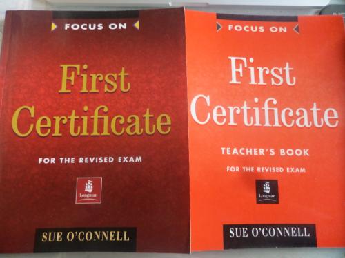 Focus On First Certificate + Teacher's Book Sue O'Connell