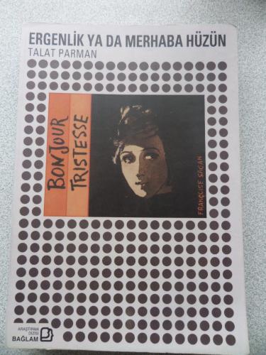 Ergenlik Ya Da Merhaba Hüzün Talat Parman