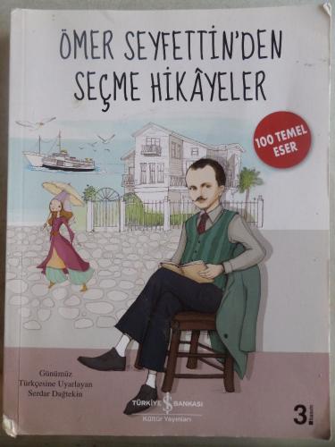 Ömer Seyfettin'den Seçme Hikayeler Ömer Seyfettin