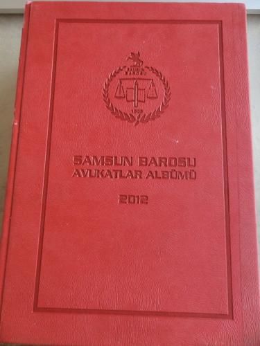 Samsun Barosu Avukatlar Albümü 2012