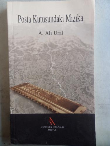 Posta Kutusundaki Mızıka A. Ali Ural