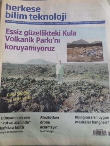 Herkese Bilim Teknoloji 7 Temmuz 2017 Sayı 67 - Eşsiz Güzellikteki Kul