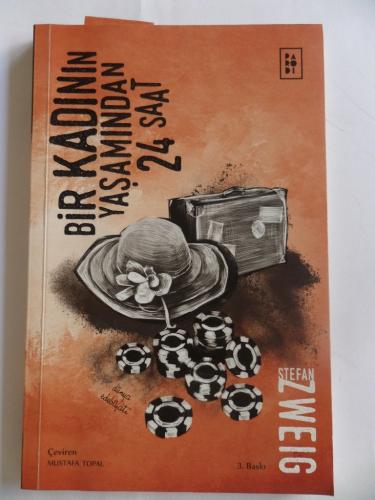 Bir Kadının Yaşamından 24 Saat Stefan Zweig
