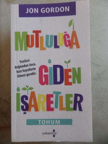 Mutluluğa Giden İşaretler