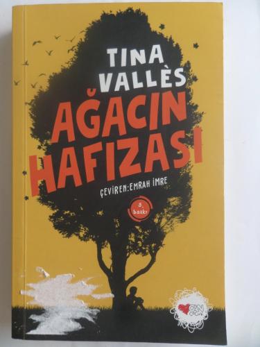 Ağacın Hafızası Tina Valles