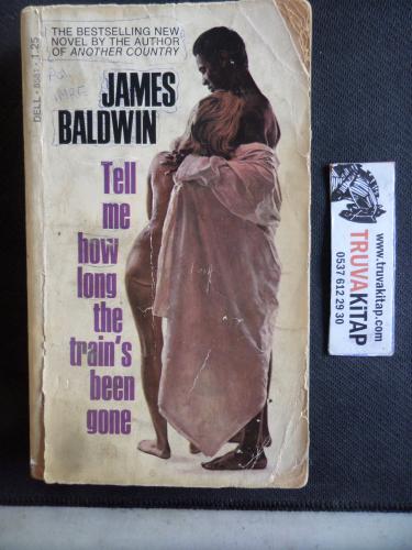 Tell Me How Long The Train's Been Gone