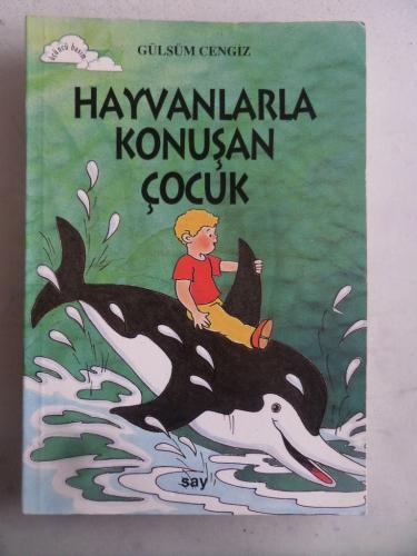 Hayvanlarla Konuşan Çocuk Gülsüm Cengiz