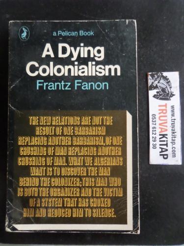 A Dying Colonialism