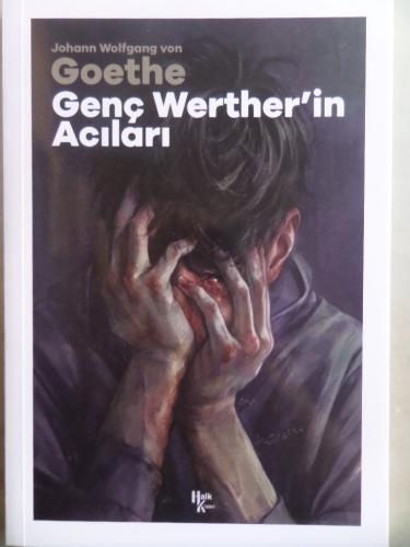 Genç Werther'in Acıları Johann Wolfgang Von Goethe
