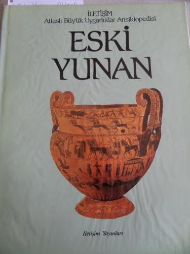Eski Yunan - Atlaslı Büyük Uygarlıklar Ansiklopedisi 3
