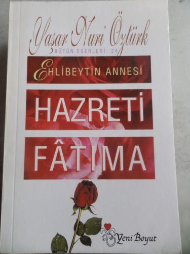 Hazreti Fatıma Yaşar Nuri Öztürk