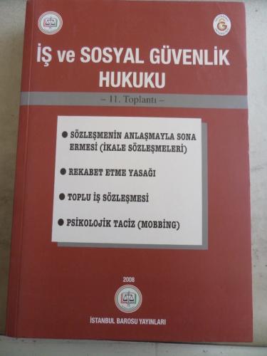 İş ve Sosyal Güvenlik Hukuku 11. Toplantı