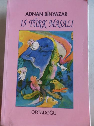 15 Türk Masalı Adnan Binyazar