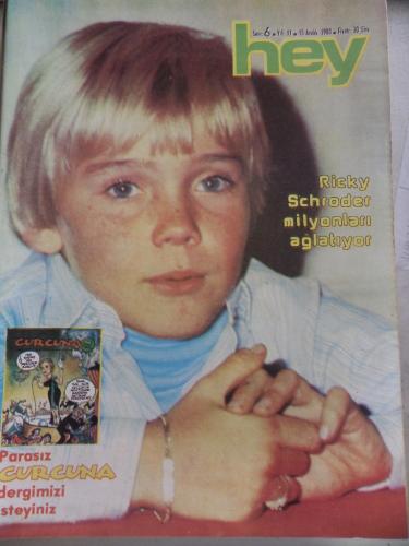 Hey Dergisi 1980 / 6 Kapak Ricky Schroder Milyonları Ağlatıyor - Curcu