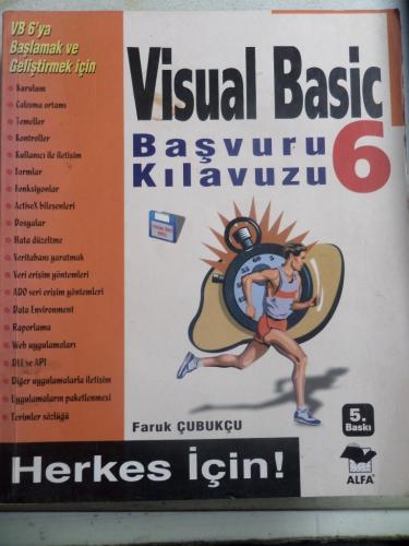 Herkes İçin Visual Basic Başvuru Kılavuzu 6 Faruk Çubukçu