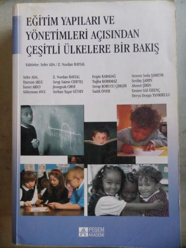 Eğitim Yapıları ve Yönetimleri Açısından Çeşitli Ülkelere Bir Bakış