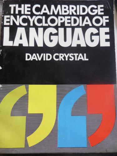 The Cambridge Encyclopedia Of Language David Crystal