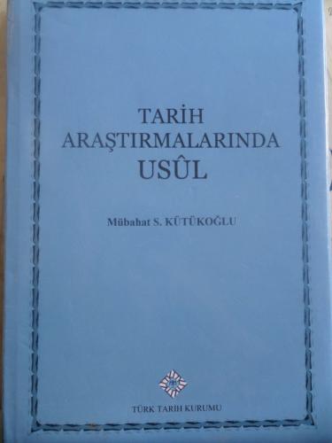 Tarih Araştırmalarında Usul