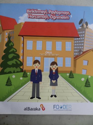 Biriktirmeyi Paylaşmayı Harcamayı Öğrenelim