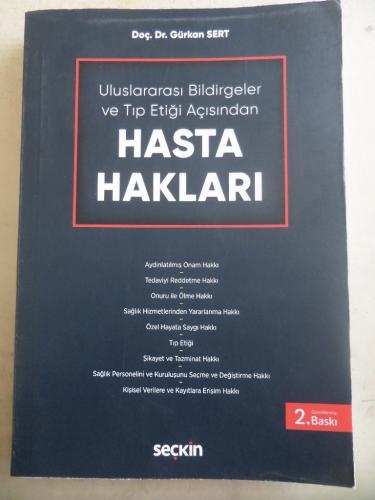 Uluslararası Bildirgeler ve Tıp Etiği Açısından Hasta Hakları Gürkan S