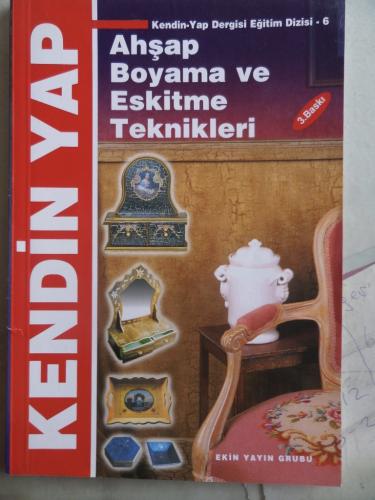 Ahşap Boyama ve Eskitme Teknikleri