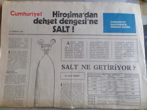 Cumhuriyet 15 Haziran 1979 Hiroşima'dan Dehşet Dengesi'ne Salt