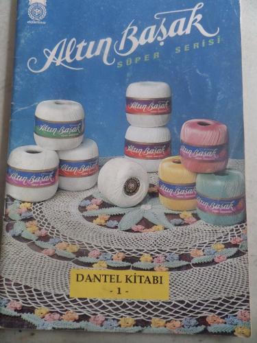 Altın Başak Dantel Kitabı 1