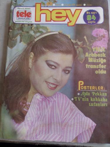Hey Dergisi 1979 / 45 Kapak Yeliz Arabesk Müziğe Transfer Oldu - Poste