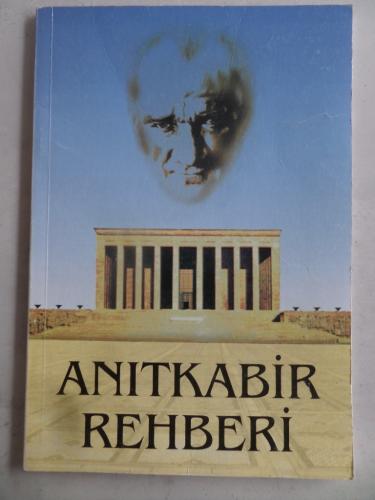 Anıtkabir Rehberi
