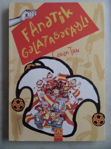 Fanatik Galatasaraylı