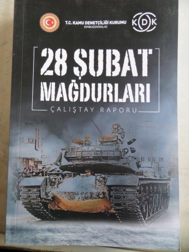 28 Şubat Mağdurları Çalıştay Raporu