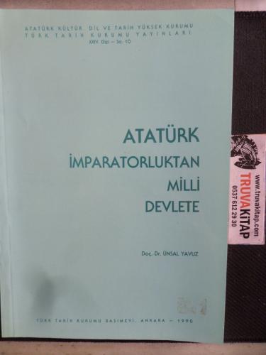 Atatürk İmparatorluktan Milli Devlete