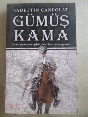 Gümüş Kama Sadettin Canpolat