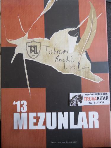 50. Yıl Tahran Anadolu Lisesi / '13 Mezunlar ( Ciltli - Kutulu )