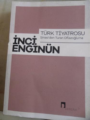 Türk Tiyatrosu Prof. Dr. İnci Enginün