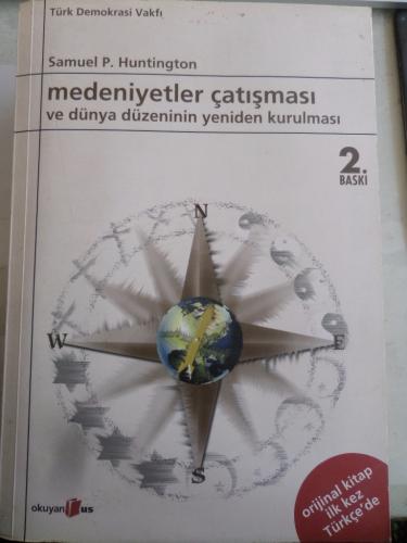 Medeniyetler Çatışması ve Dünya Düzeninin Yeniden Kurulması