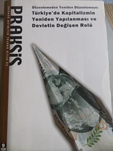 Praksis Üç Aylık Sosyal Bilimler Dergisi 2003 / 9