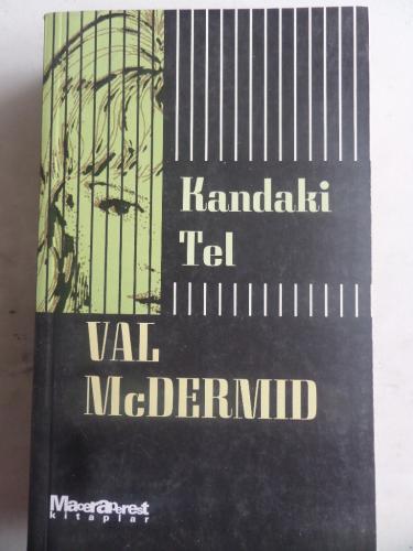 Kandaki Tel ( Cep Boy ) Val Mcdermid