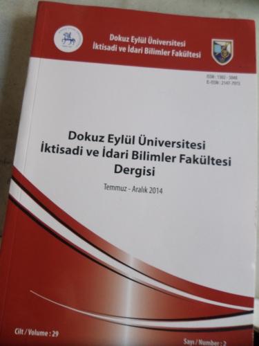 Dokuz Eylül Üniversitesi İktisadi ve İdari Bilimler Fakültesi Dergisi 2014 / 29